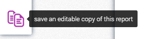 Saving editable copy of a report